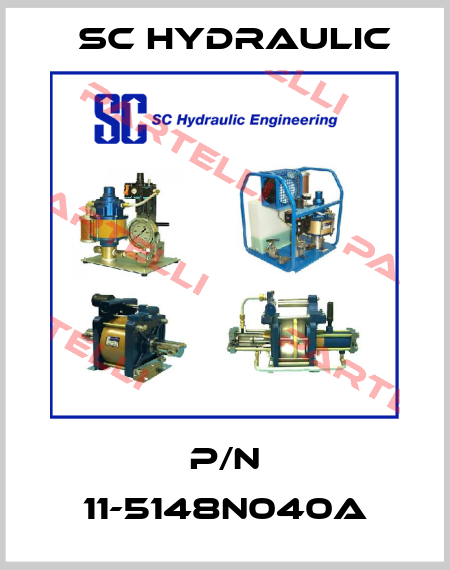P/N 11-5148N040A SC hydraulic engineering
