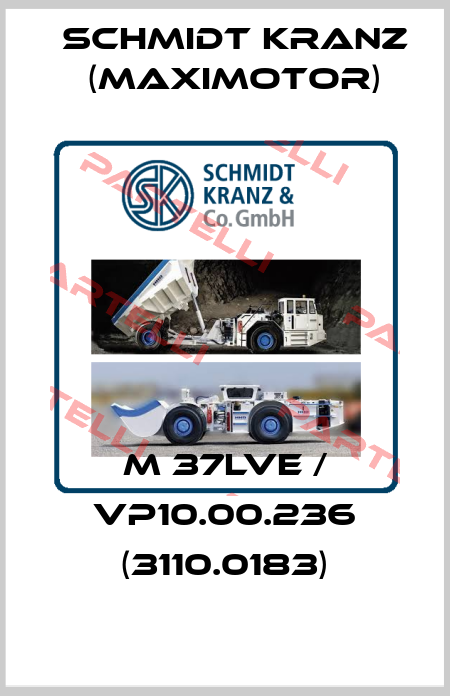M 37LVE / VP10.00.236 (3110.0183) SCHMIDT KRANZ (Maximotor)