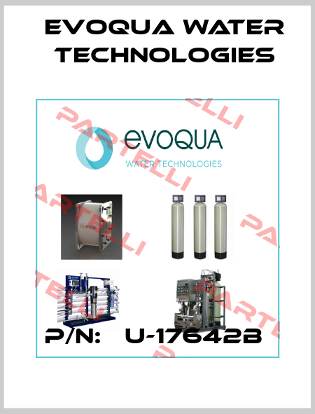P/N:   U-17642B  Evoqua Water Technologies