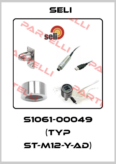 S1061-00049 (Typ ST-M12-Y-AD) Seli