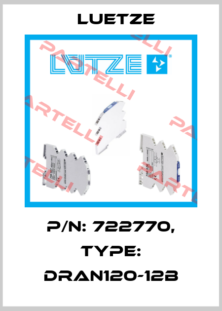 P/N: 722770, Type: DRAN120-12B Luetze