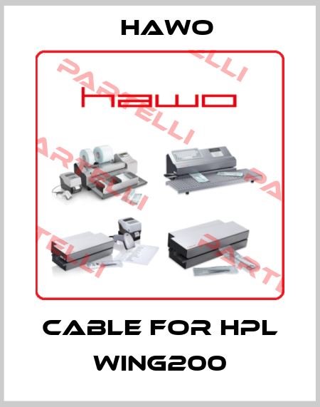 Cable for HPL WING200 HAWO