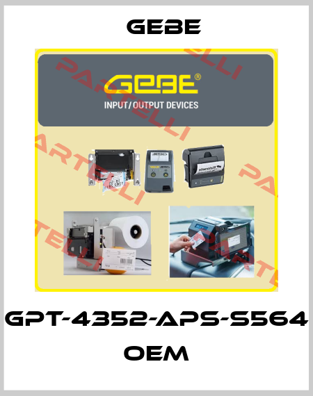 GPT-4352-APS-S564 oem GeBe
