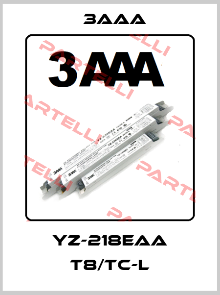 YZ-218EAA T8/TC-L 3AAA