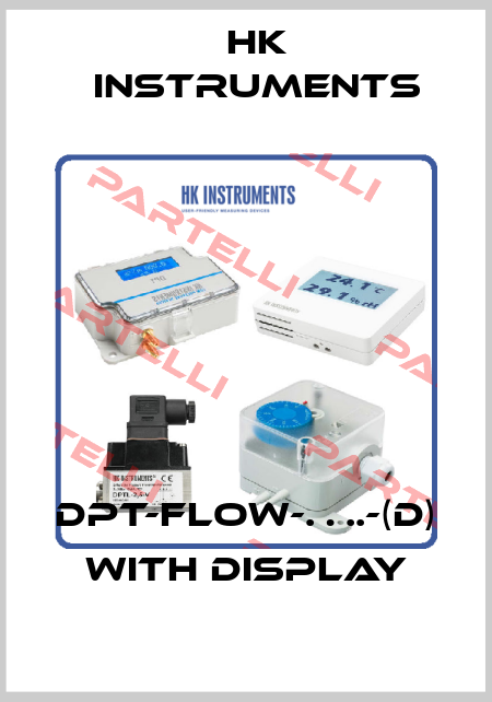 DPT-FLOW-….-(D)  with display HK INSTRUMENTS