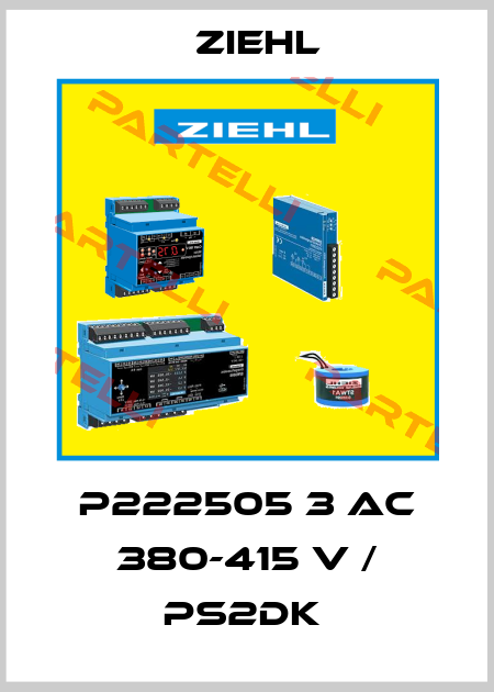 P222505 3 AC 380-415 V / PS2DK  Ziehl