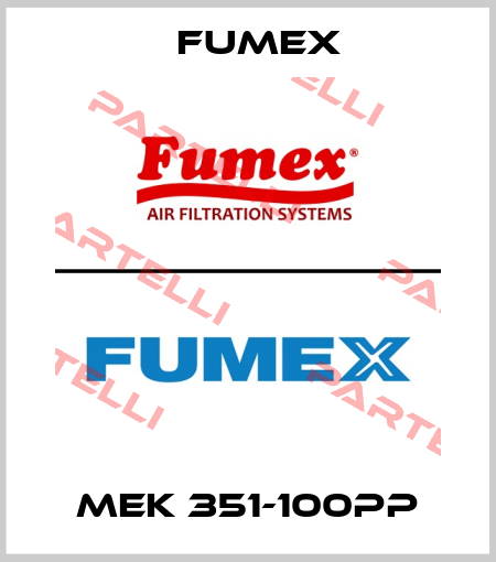 MEK 351-100PP Fumex