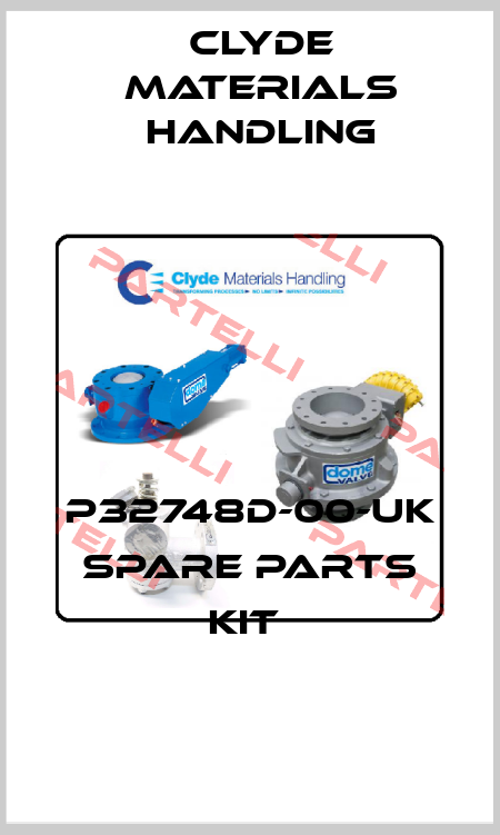 P32748D-00-UK SPARE PARTS KIT  Clyde Materials Handling