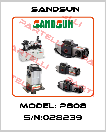 Model: PB08 S/N:028239 Sandsun