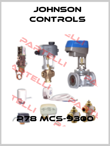P78 MCS-9300 Johnson Controls