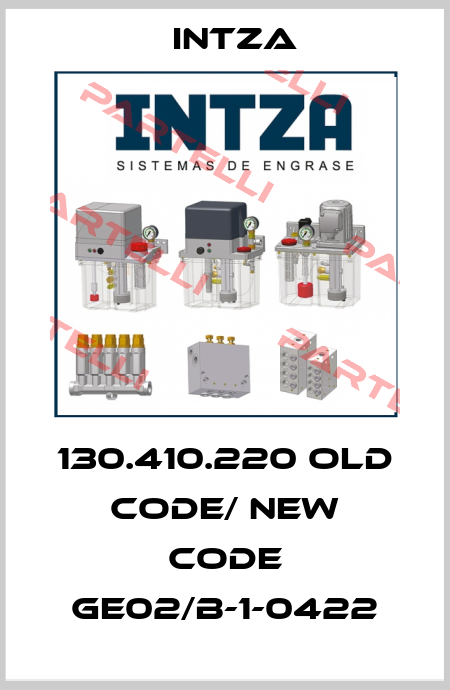 130.410.220 old code/ new code GE02/B-1-0422 Intza