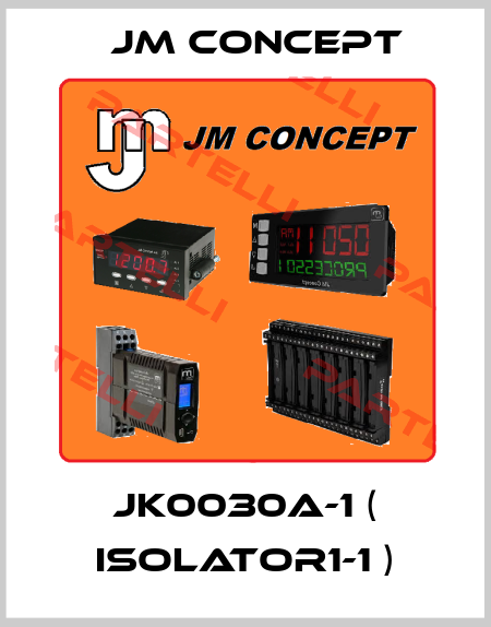 JK0030A-1 ( Isolator1-1 ) JM Concept