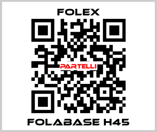 Folabase H45 Folex