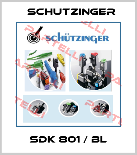 SDK 801 / BL Schutzinger