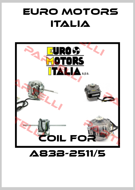 coil for A83B-2511/5 Euro Motors Italia