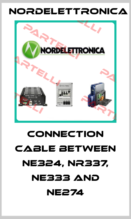 connection cable between NE324, NR337, NE333 and NE274 Nordelettronica