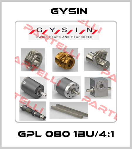GPL 080 1BU/4:1 Gysin