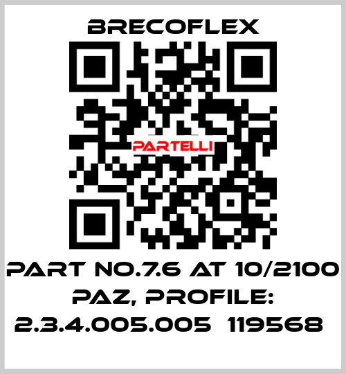 PART NO.7.6 AT 10/2100 PAZ, PROFILE: 2.3.4.005.005  119568  Brecoflex