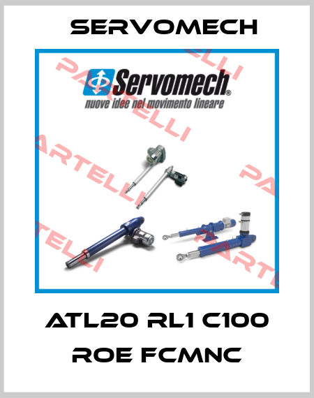 ATL20 RL1 C100 ROE FCMNC Servomech