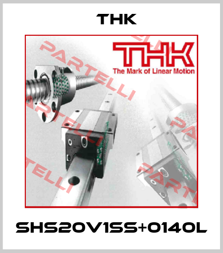SHS20V1SS+0140L THK