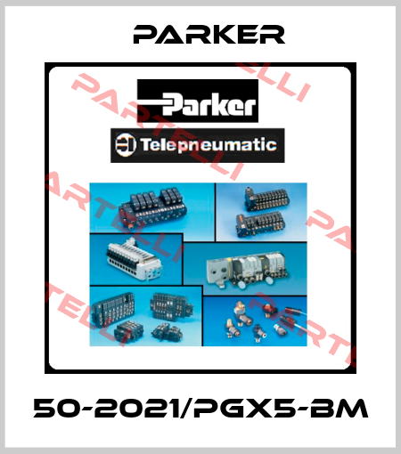 50-2021/PGX5-BM Parker