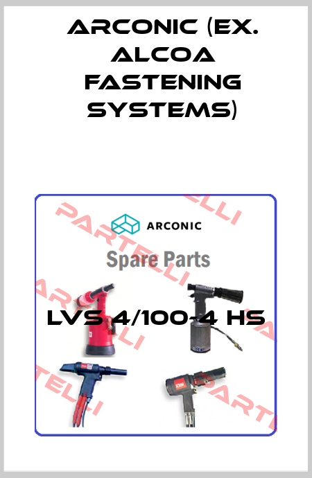 LVS 4/100-4 HS Arconic (ex. Alcoa Fastening Systems)