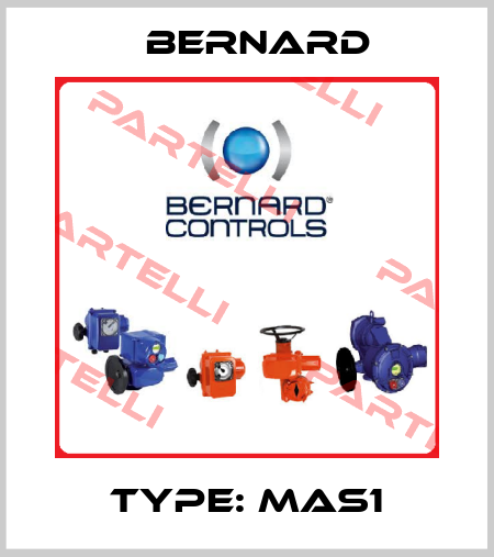 Type: MAS1 Bernard