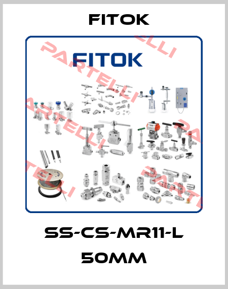 SS-CS-MR11-L 50mm Fitok