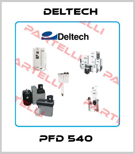 PFD 540  Deltech