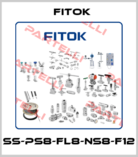 SS-PS8-FL8-NS8-F12 Fitok