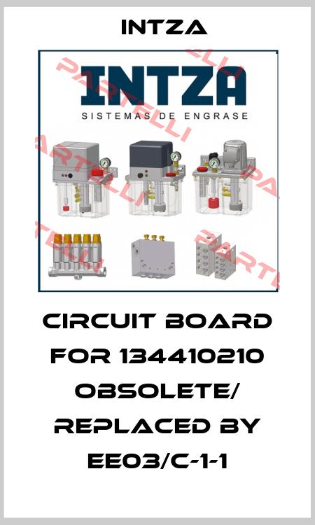 circuit board for 134410210 obsolete/ replaced by EE03/C-1-1 Intza