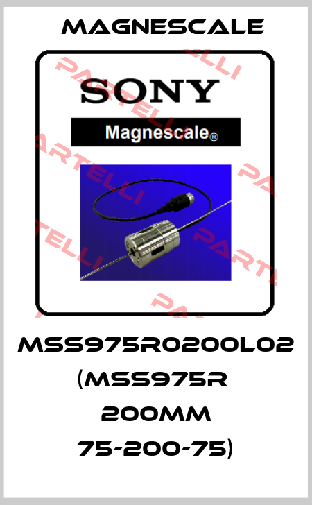 MSS975R0200L02 (MSS975R  200mm 75-200-75) Magnescale