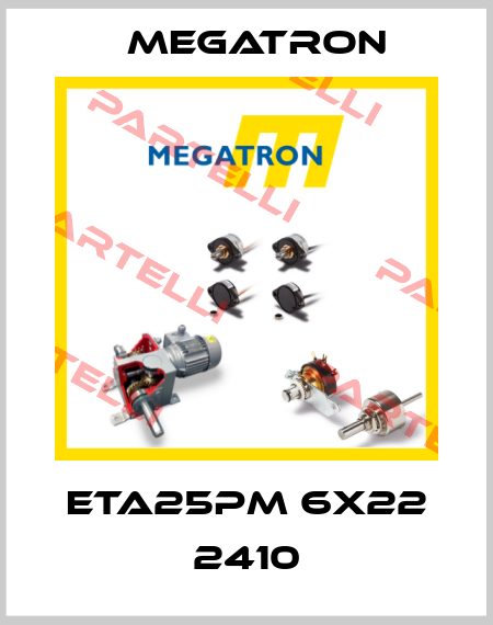 ETA25PM 6X22 2410 Megatron