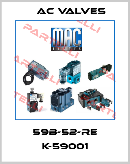 59B-52-RE K-59001 MAC