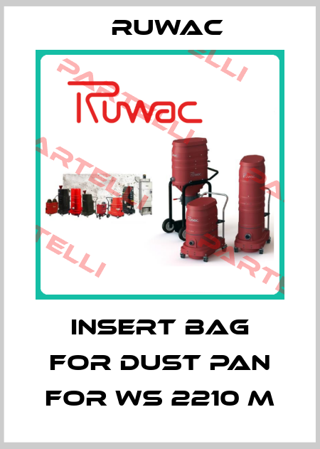 Insert bag for dust pan for WS 2210 M Ruwac