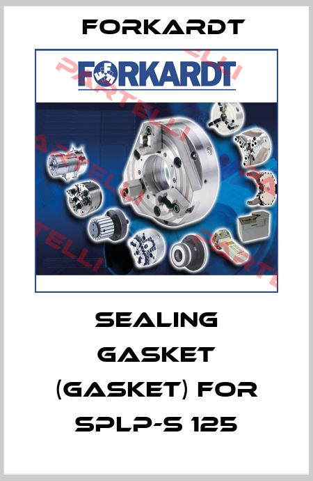 sealing gasket (gasket) for SPLP-S 125 Forkardt