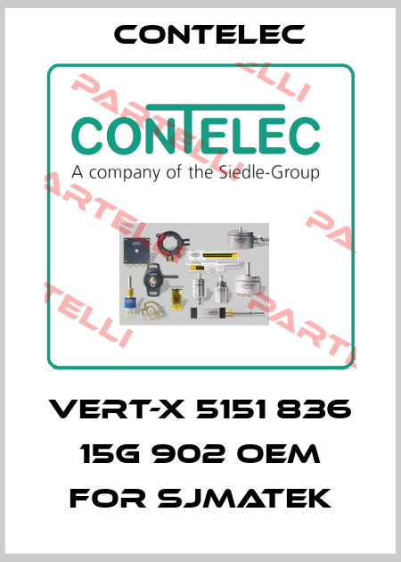 Vert-X 5151 836 15G 902 OEM for sjmatek Contelec