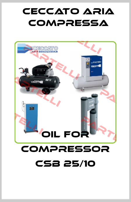 Oil for compressor CSB 25/10 CECCATO ARIA COMPRESSA