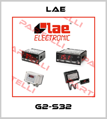 G2-S32 LAE