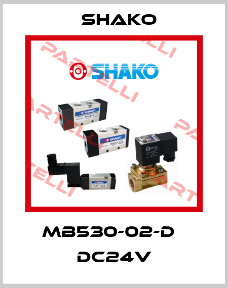 MB530-02-D   DC24V SHAKO