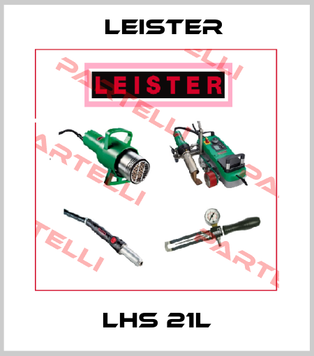 LHS 21L Leister