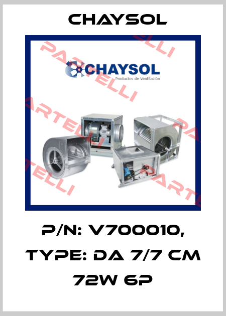 P/N: V700010, Type: DA 7/7 CM 72w 6P Chaysol
