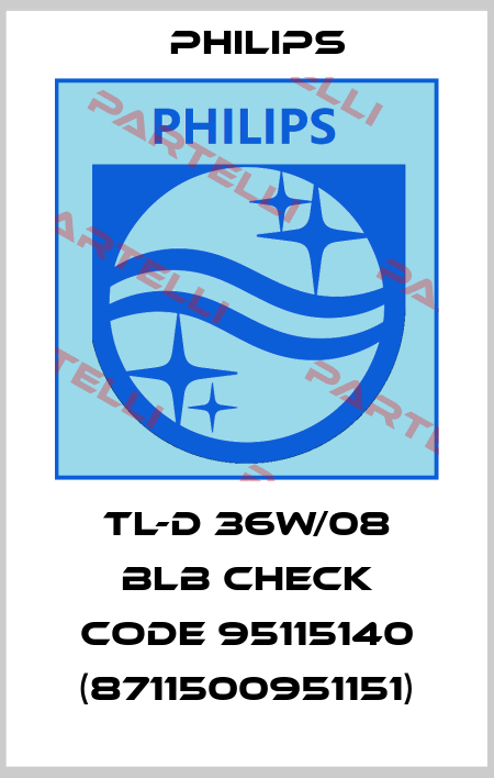 TL-D 36W/08 BLB check code 95115140 (8711500951151) Philips