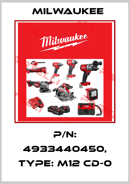 P/N: 4933440450, Type: M12 CD-0 Milwaukee