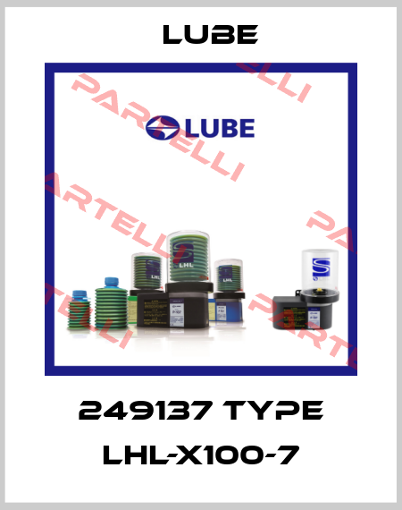 249137 Type LHL-X100-7 Lube
