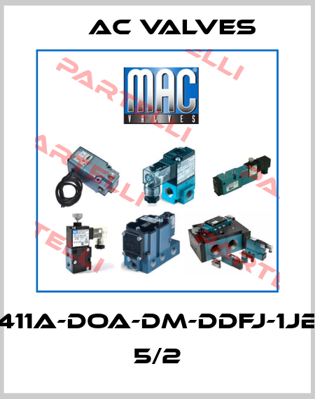 411A-DOA-DM-DDFJ-1JB 5/2 MAC