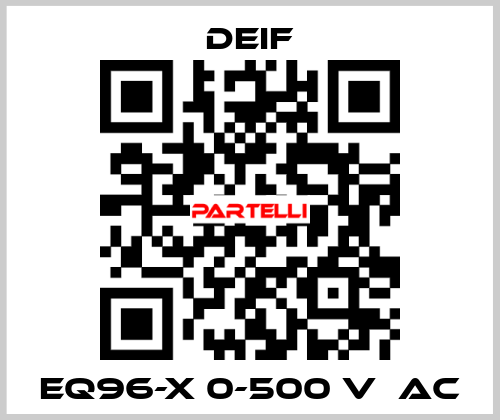 EQ96-x 0-500 V  AC Deif