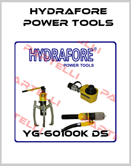 YG-60100K DS Hydrafore Power Tools