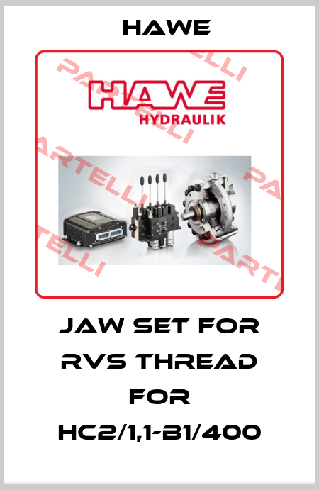 Jaw set for rvs thread for HC2/1,1-B1/400 Hawe