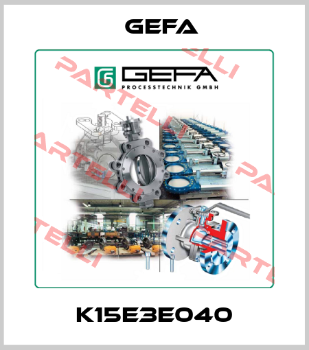 K15E3E040 Gefa